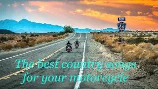 Great country songs for moto tours. ROUTE 66 - part 1 (Кантри музыка & мотоциклы)