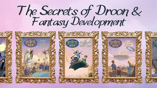 The Secrets of Droon and Fantasy Development