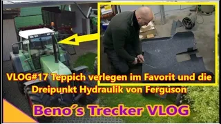 TreckerVLOG#17 | Teppich legen im Fendt Favorit | Die Dreipunkt Hydraulik von Ferguson