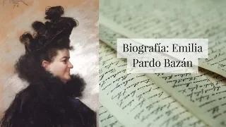 Emilia Pardo Bazán | Biografía breve
