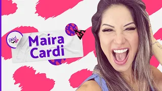 MAÍRA CARDI - PODCATS T2 - #05