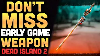 3 OP Early Game Weapon Locations You Don't Want to Miss in Dead Island 2 Bel Air Tips Guide