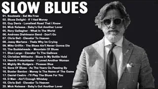Slow Blues Guitar & Piano Music | List Of Best Blues/Ballas Songs