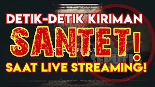 SANTET! saat Live Streaming! gila!