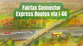 Fairfax Connector Express Routes via I-66