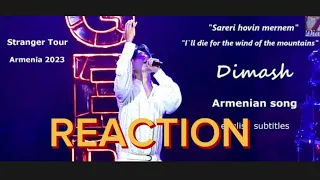 Dimash - Armenian song [Eng Sub] - "I`ll die for the wind of the mountains" - Yerevan 2023