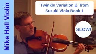 Twinkle Variation B from Suzuki Viola Book 1, Slow play - along