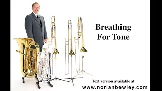 Breathing For Tone | trombone, euphonium, tuba