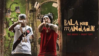 NGC Daddy ft Meno Tody - Bala nos Mandado (Official Music Video)