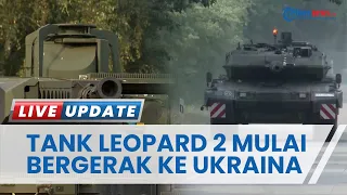 Tank Leopard 2 Jerman Siap-siap Dipasok ke Ukraina, Dikabarkan Diangkut Pakai Kereta Api ke Kyiv