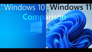 Windows 10 vs Windows 11 Comparison