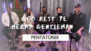 God Rest Ye Merry Gentlemen - Pentatonix live SiriusXM 2023 Christmas interview