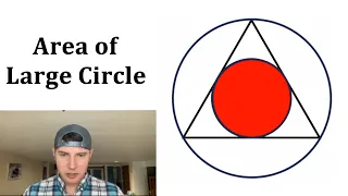 Find the Area of the Large Circle