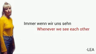 Immer wenn wir uns sehn, LEA - Learn German With Music, English Lyrics