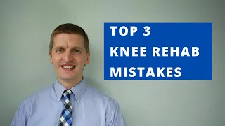 Knee Replacement Rehab: Avoid These 3 Mistakes