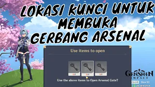 Lokasi Kunci untuk membuka Gerbang Arsenal | Genshin Impact