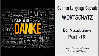 Wortschatz B1 - Part 18 | Goethe Exam | Wir lernen alle Wörter die du brauchst | B1 B2 C1 Vocabulary