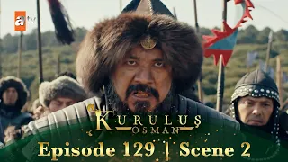 Kurulus Osman Urdu | Season 4 Episode 129 Scene 2 I Osman Sahab ko kyun dhundna chahte hain!