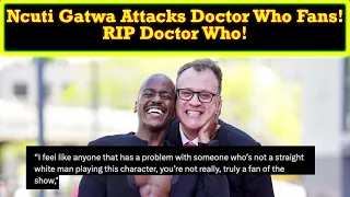 Ncuti Gatwa Attacks Doctor Who Fans! You Truly Aren't A Fan If You Don't Like Him!