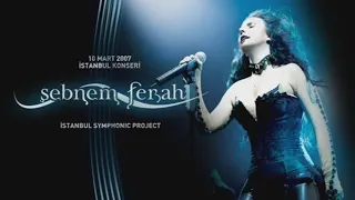 Şebnem Ferah - 10 Mart 2007 İstanbul Bostancı Gösteri Merkezi Konseri (Full Version)