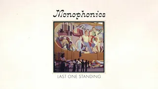 Monophonics - Last One Standing [OFFICIAL AUDIO]