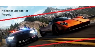 Need for Speed: Hot Pursuit (RACER) Roadsters Reborn (EP 1)