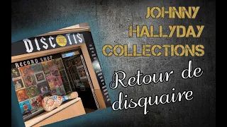 Johnny Hallyday Collections - Retour disquaire  / Discotis Cannes