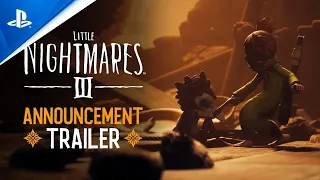 Little Nightmares III | Announcement Trailer | PS5, PS4
