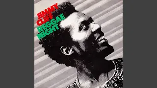 Jimmy Cliff - Reggae Night [Audio HQ]