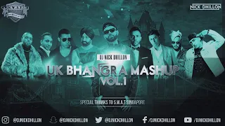 UK Bhangra Mashup Vol. 1  | DJ Nick Dhillon | Latest Punjabi Songs Remix 2021