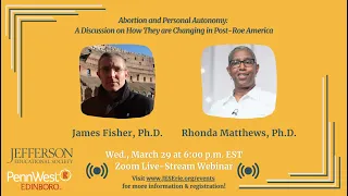 Abortion and Personal Autonomy: A Discussion on How They are Changing in Post-Roe America