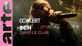 SCH est Dans le Club - ARTE Concert