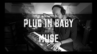 plug in baby - muse cover (very chilled piano)