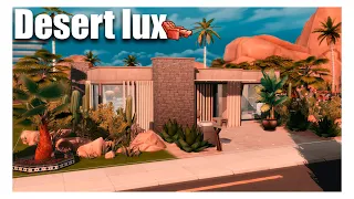 Роскоши пустыни | The Sims 4 building | Симс 4 Строительство | NoCC