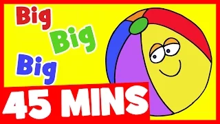 Big Big Big Adjectives Song and More | 45mins Songs Compilation for Kids