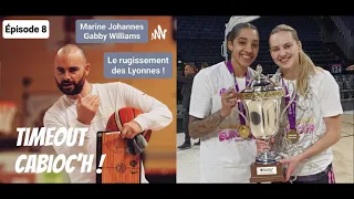 Marine Johannès and Gabby Williams interview - Podcast Timeout Cabioc'h - French with English subs
