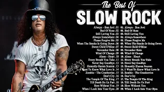 Greatest Hits Slow Rock Ballads 70s, 80s, 90s - Scorpions, Aerosmith, Bon Jovi, U2, Ledzeppelin, CCR