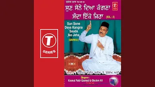 Sun Sone Deya Kangna Sauda Lko Jeha (Qawwali)