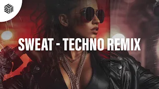 Robbe, Blaze U & Cepaque - Sweat (ft. ZHIKO)(Techno Remix)