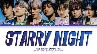 NCT DREAM (엔시티 드림) Starry Night (제자리 걸음) Lyrics (Color Coded Lyrics Eng/Rom/Han/가사)