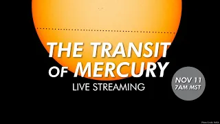 Mercury Transit 2019 at Lowell Observatory