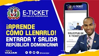 E-TICKET!! LLENAR EL NUEVO FORMULARIO DE MIGRACIÓN DOMINICANA PASO A PASO FACIL Y RAPIDO!! Tutorial