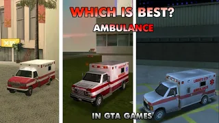 WHICH IS BEST AMBULANCE IN GTA GAMES? (( San Andreas, Vice City, III ))  [ WHICH IS BEST? ]