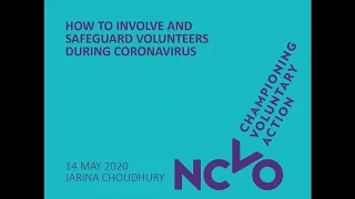 NCVO webinar: How to involve and safeguard volunteers during coronavirus