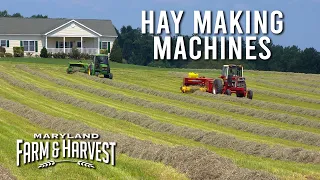 How Farmers Use Machines to Make Hay | Maryland Farm & Harvest