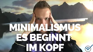 #Minimalismus leben: es beginnt im Kopf 4M Methode Selim Tolga (Mindset)