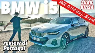 BMW i5 kami coba di Portugal