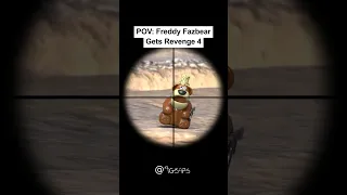 POV: Freddy Fazbear Gets Revenge 4