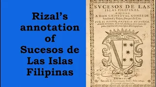 Rizal's Annotation of Morga's Sucesos de Las Islas Filipinas