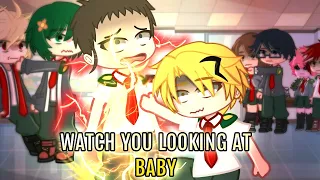 🌟💥WATCH YOU LOOKING AT BABY⚡🔥||denki||💛✨